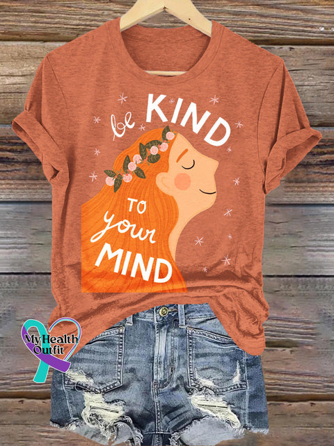 Be Kind To Your Mind Printed Casual Crew Neck Short Sleeve T-Shirt Orange / S