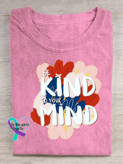 Be Kind To Your Mind Printed Casual Crew Neck Short Sleeve T-Shirt Pink / S