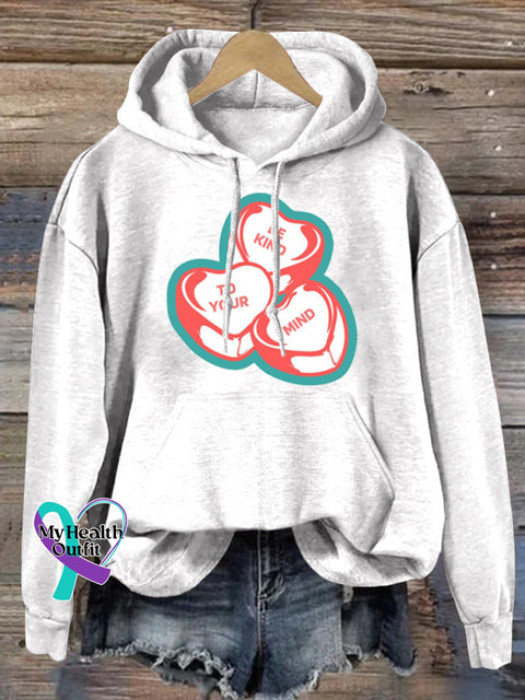 Be Kind To Your Mind Printed Casual Hoodie White / S