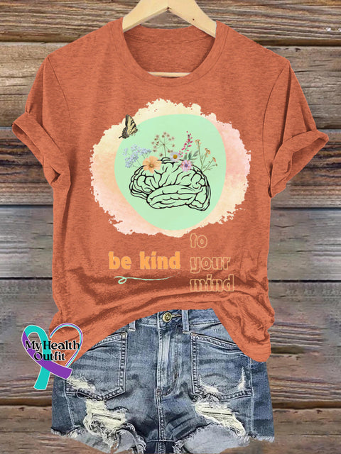Be Kind To Your Mind Spiritual Health Printed Casual Crew Neck Short Sleeve T-Shirt Orange / S