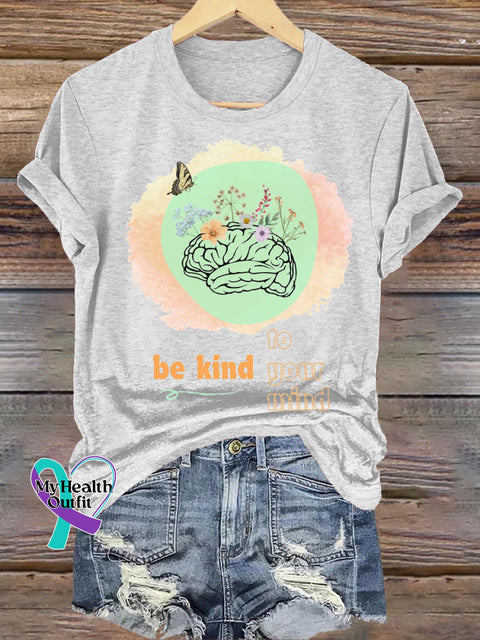 Be Kind To Your Mind Spiritual Health Printed Casual Crew Neck Short Sleeve T-Shirt White / S
