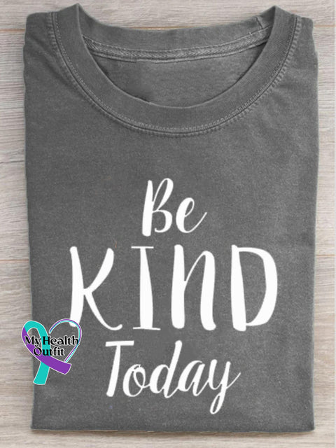 Be Kind Today Printed Casual Crew Neck Short Sleeve T-Shirt Grey / S