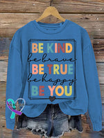 Be Kind True You Art Pattern Print Casual Sweatshirt Blue / S