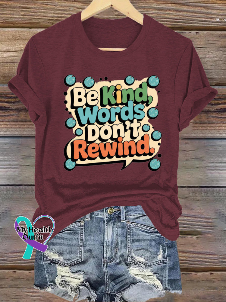 Be Kind Words Don’t Rewind Printed Casual Crew Neck Short Sleeve T-Shirt Brown / S