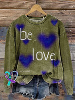 Be Love For Yourself Heart Print Casual Sweatshirt Multicolor / S