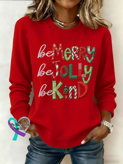 Be Merry Be Jolly Be Kind Christmas Print Casual Sweatshirt Red / S