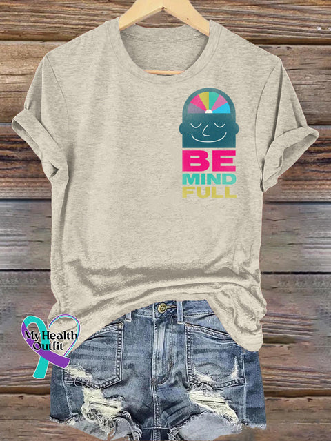 Be Mind Full Printed Casual Crew Neck Short Sleeve T-Shirt Beige / S