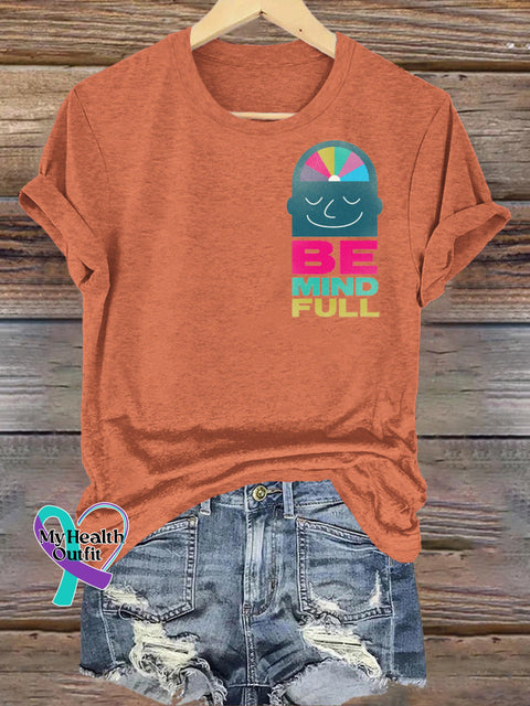 Be Mind Full Printed Casual Crew Neck Short Sleeve T-Shirt Orange / S