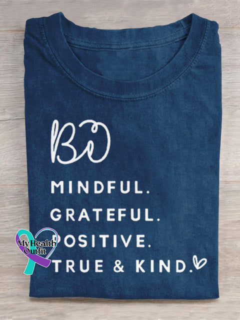 Be Mindful Grateful Positive True And Kind Art Print Casual Cotton T-shirt Blue / S