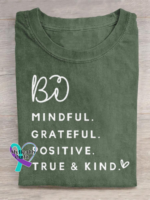 Be Mindful Grateful Positive True And Kind Art Print Casual Cotton T-shirt Green / S