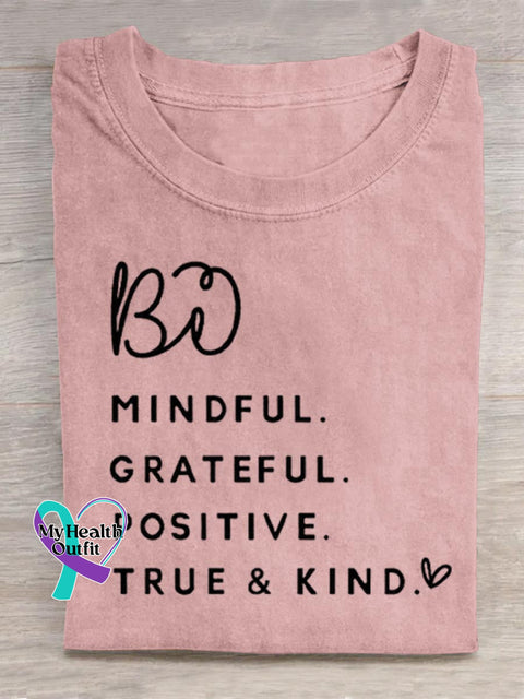 Be Mindful Grateful Positive True And Kind Art Print Casual Cotton T-shirt Pink / S