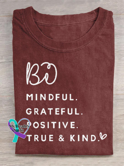 Be Mindful Grateful Positive True And Kind Art Print Casual Cotton T-shirt Red / S
