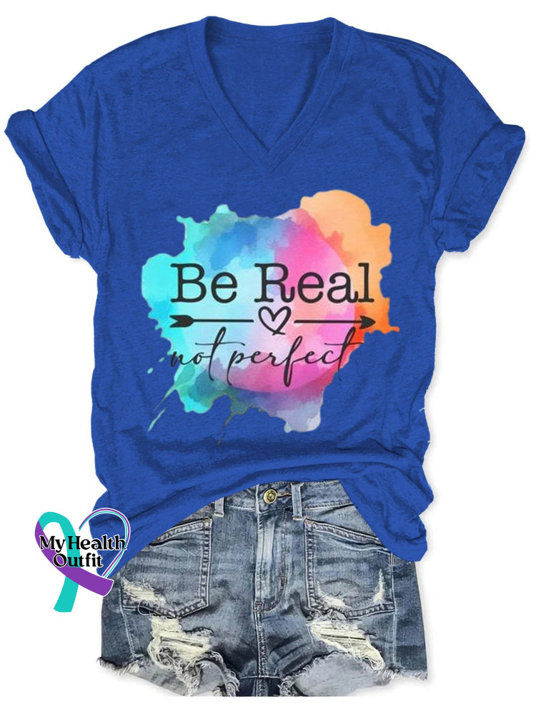 Be Real Not Perfect Art Casual T-Shirt Blue / S