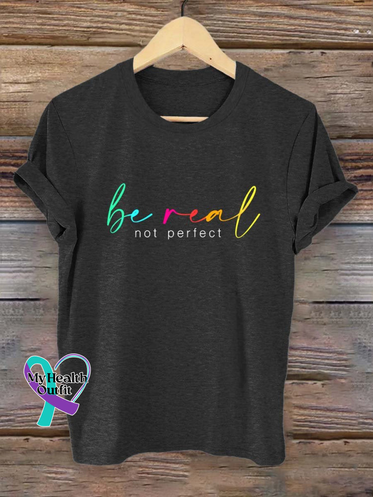 Be Real Not Perfect Art Print T-Shirt Black / S