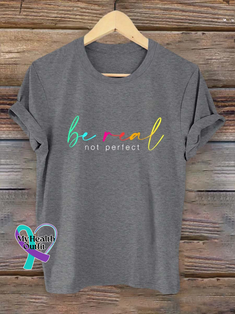 Be Real Not Perfect Art Print T-Shirt Grey / S