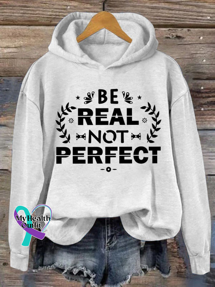 Be Real Not Perfect Casual Hoodie Sweatshirt White / S