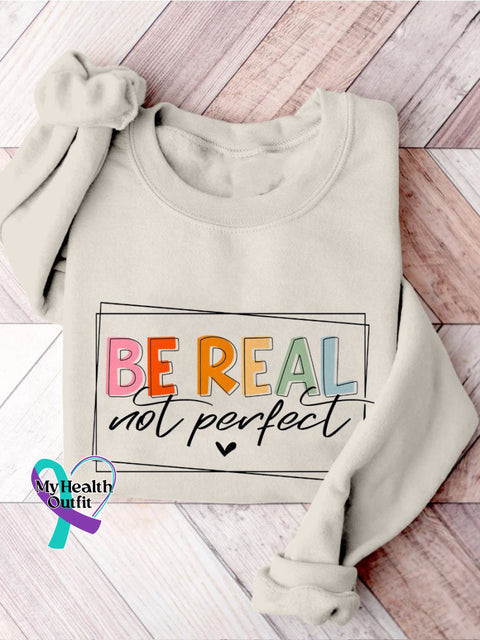 Be Real Not Perfect Casual Print Sweatshirt Apricot / S