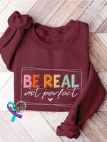 Be Real Not Perfect Casual Print Sweatshirt Red / S