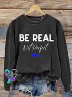Be Real Not Perfect Casual Sweatshirt Black / M