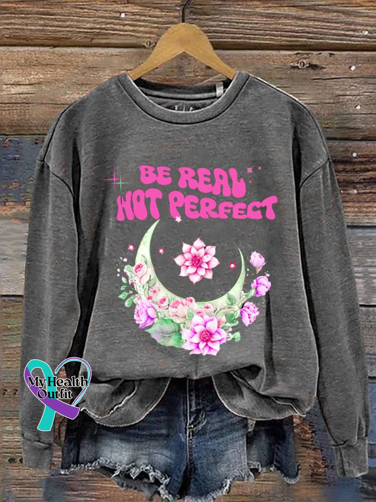 Be Real Not Perfect Casual Sweatshirt Grey / S