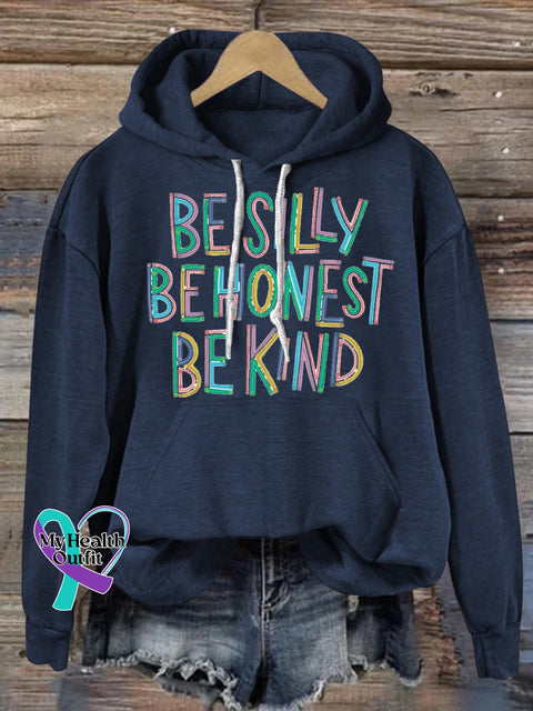 Be Silly Be Honest Be Kind Printed Casual Hoodie NavyBlue / S
