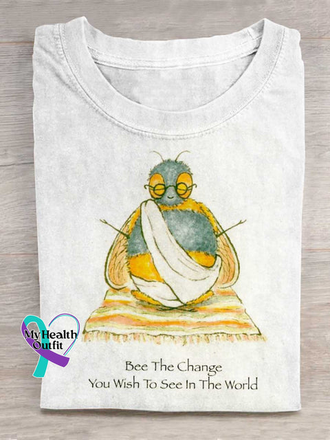 Be The Change You Wish To See In The World Art Print Casual T-shirt White / S