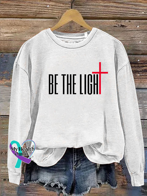 Be The Light Cross Verse Religious Faith Outfit Church Christian Casual Sweatshirt White / S