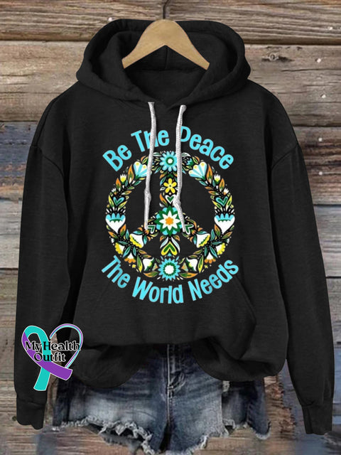 Be The Peace The World Needs Hooded Long-Sleeved Casual Sweatshirt Black / S