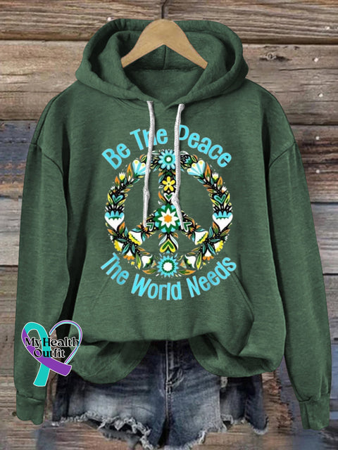 Be The Peace The World Needs Hooded Long-Sleeved Casual Sweatshirt Green / S