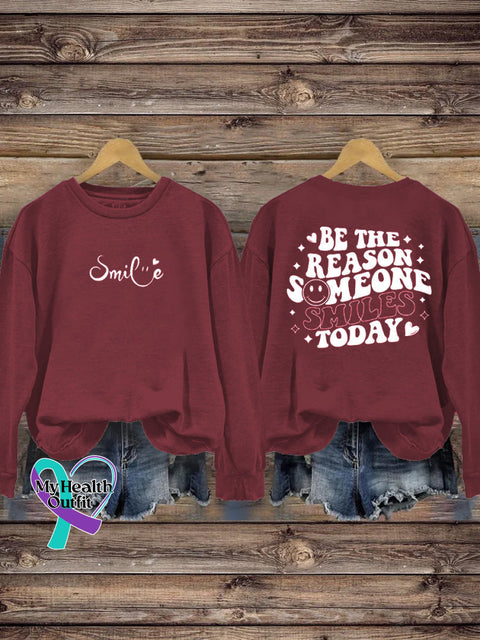 Be The Reason Someone Smiles Today Crew Neck Casual Sweatshirt Red / S