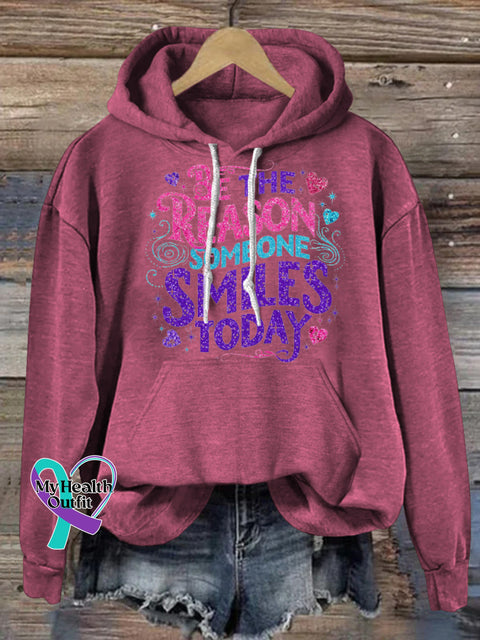 Be The Reason Someone Smiles Today Printed Casual Hoodie RoseRed / S