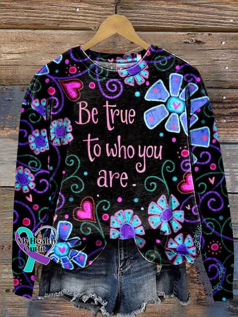 Be True To Who You Are. Sweashirt Multicolor / S
