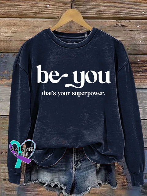 Be You That’s Your Superpower Art Print Casual Sweatshirt Navyblue / S