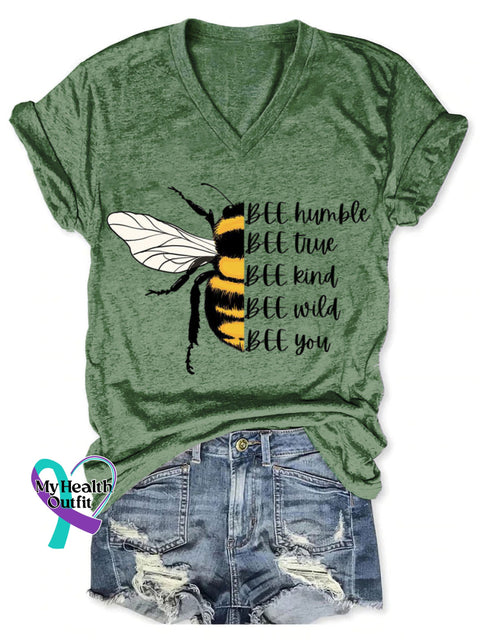 Bee Humble Bee True Bee Kind Bee Wild Bee You Art Print V-neck Casual T-Shirt DarkGreen / S
