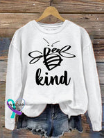 Bee Kind Casual Print Sweatshirt White / S