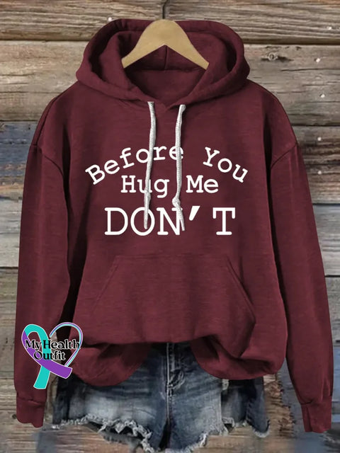 Before You Hug Me Don’t Casual Hoodie Sweatshirt Red / S