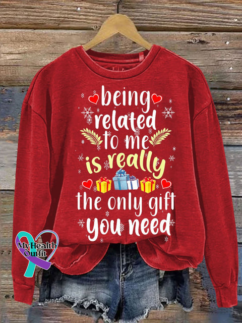 Being Related To Me Funny Christmas Family Xmas Letter Print Sweatshirt Red / S