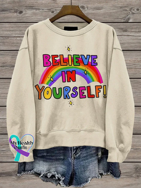 Believe In Yourself Rainbow Casual Print Sweatshirt Sand / S