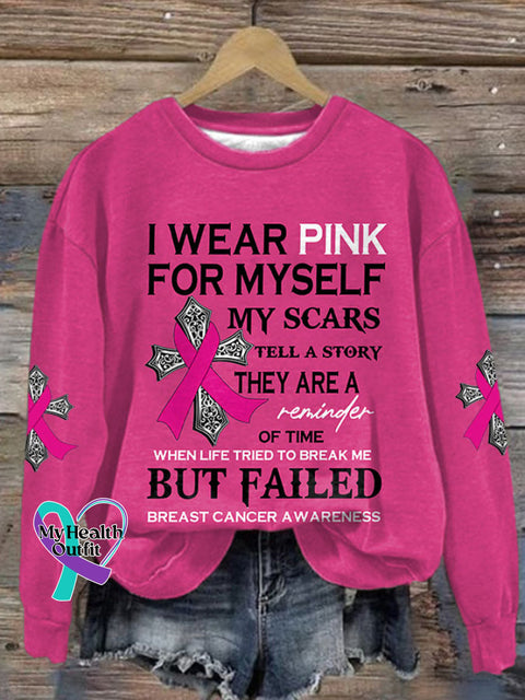 Breast Cancer Awareness I Wear Pink For Myself My Scars Tell A Story They Are Reminder Of Time When