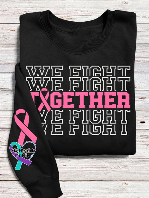 Breast Cancer Awareness Together We Fight Pink Ribbon Print Casual Sweatshirt Black / S