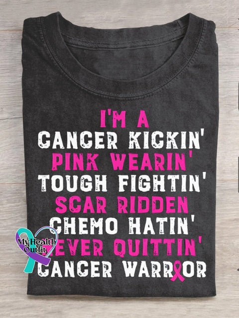 Breast Cancer I’m A Kickin’ Pink Wearin’ Tough Fightin’ Scar Ridden Chemo Hatin’ Never
