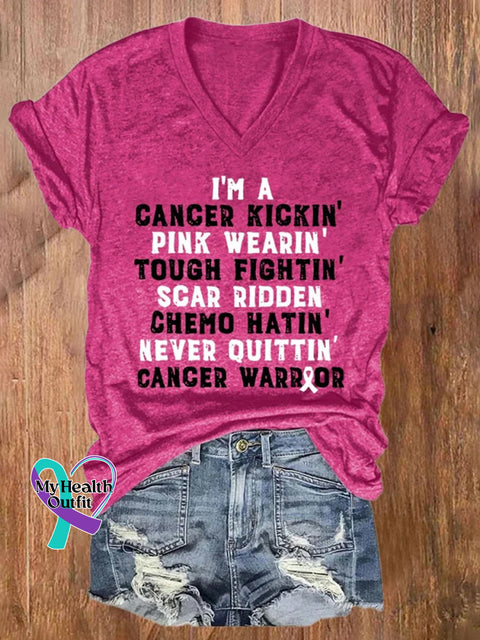 Breast Cancer I’m A Kickin’ Pink Wearin’ Tough Fightin’ Scar Ridden Chemo Hatin’ Never