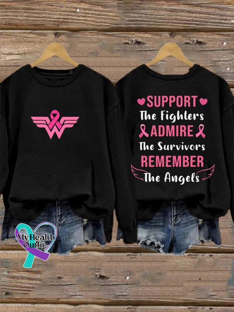 Breast Cancer Support The Fighter Admire Survivor Remember Angels Casual Print Sweatshirt Black / S