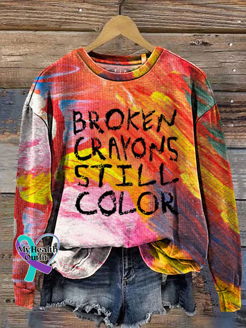 Broken Crayons Still Color Art Print Casual Sweatshirt Multicolor / S