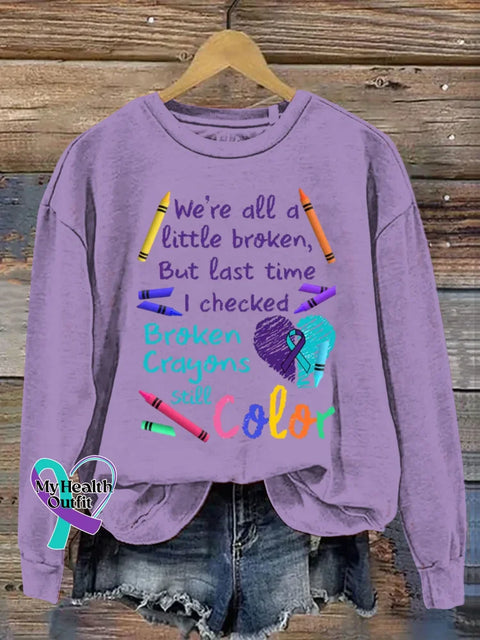 Broken Crayons Still Color Art Print Casual Sweatshirt Purple / S