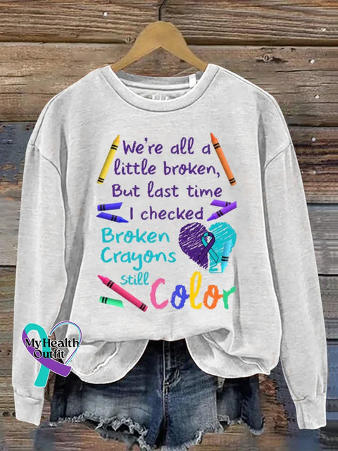 Broken Crayons Still Color Art Print Casual Sweatshirt White / S