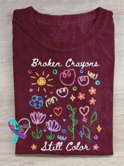 Broken Crayons Still Color Art Print Design T-Shirt Maroon / S