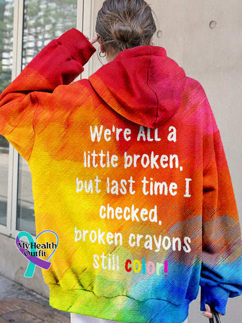 Broken Crayons Still Color Graphic Comfy Hoodie Multicolor / S