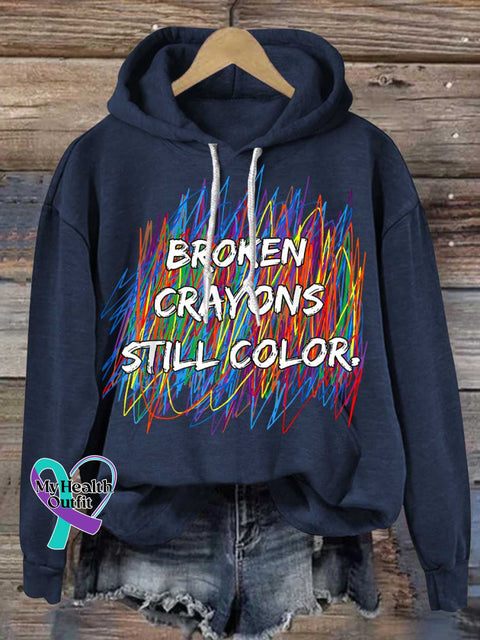 Broken Crayons Still Color Mental Health Awareness Casual Hoodie Sweatshirt Blue / S