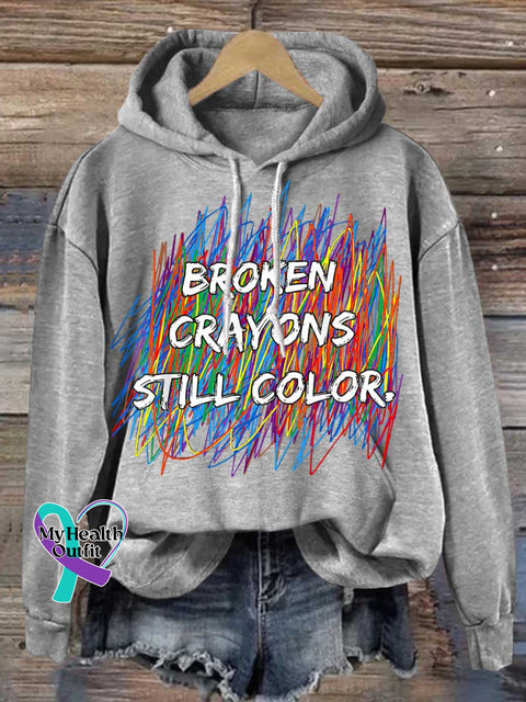 Broken Crayons Still Color Mental Health Awareness Casual Hoodie Sweatshirt Grey / S